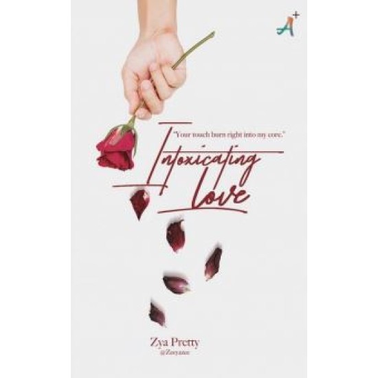 Intoxicating Love
